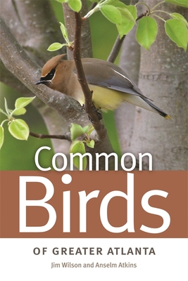 Common Birds of Greater Atlanta - Jim Wilson