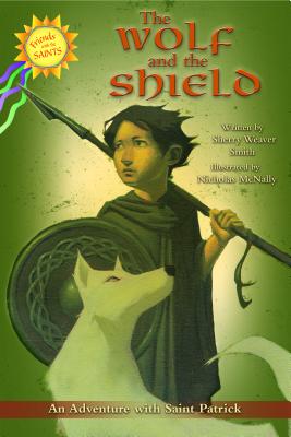 The Wolf and the Shield - Nicholas Mcnally