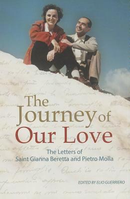 Journey of Our Love - Gianna Beretta
