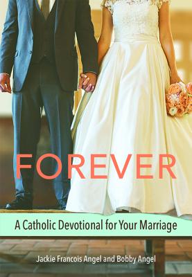 Forever (Marriage Devotional) - Angel