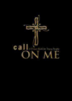 Call on Me: A Prayer Book for Young People - Jenifer Gamber