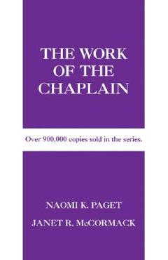 Poza produsului The Work of the Chaplain - Naomi K. Paget
