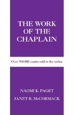 The Work of the Chaplain - Naomi K. Paget