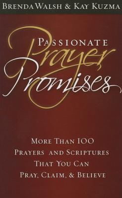 Passionate Prayer Promises - Brenda Walsh
