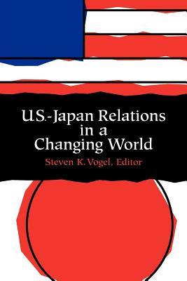 U.S.-Japan Relations in a Changing World - Steven Vogel