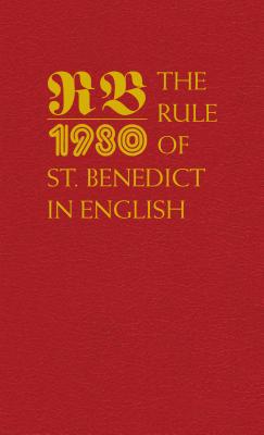 The Rule of St. Benedict in English - Timothy Fry