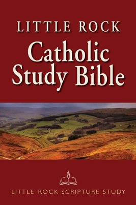 Little Rock Catholic Study Bible-NABRE - Catherine Upchurch