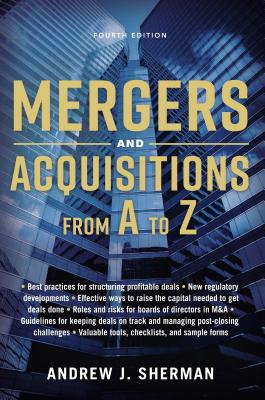 Mergers and Acquisitions from A to Z - Andrew Sherman