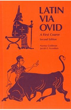 Poza produsului Latin Via Ovid: A First Course - Norma Goldman