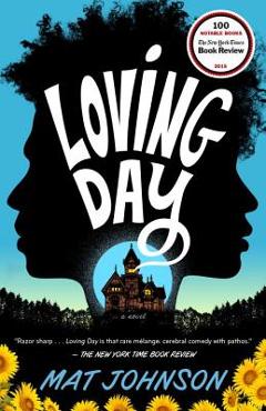 Poza produsului Loving Day - Mat Johnson