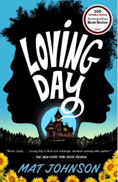 Loving Day - Mat Johnson