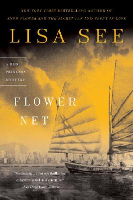 Flower Net - Lisa See