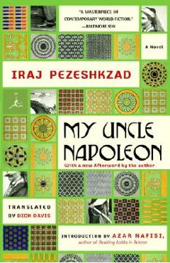 Coperta cărții 'My Uncle Napoleon - Iraj Pezeshkzad'