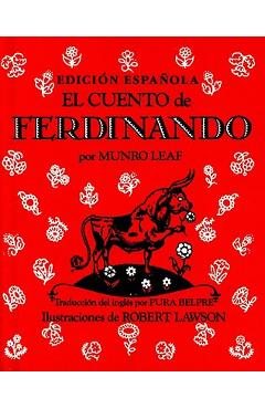 Coperta cărții 'El Cuento de Ferdinando = The Story of Ferdinand - Munro Leaf'