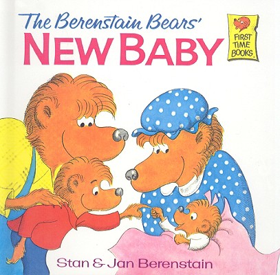 The Berenstain Bears' New Baby - Stan Berenstain
