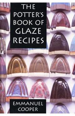Poza produsului The Potter's Book of Glaze Recipes - Emmanuel Cooper