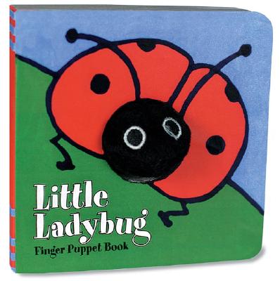 Little Ladybug: Finger Puppet Book: (finger Puppet Book for Toddlers and Babies, Baby Books for First Year, Animal Finger Puppets) [With Finger Puppet - Chronicle Books
