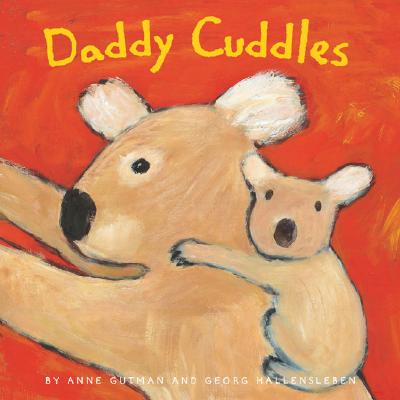 Daddy Cuddles - Anne Gutman