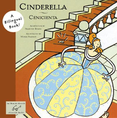 Cinderella/Cenicienta: (bilangual Disney Book for Girls, Spanish to English Books for Kids, Libros Para Ninas) - Francesc Boada