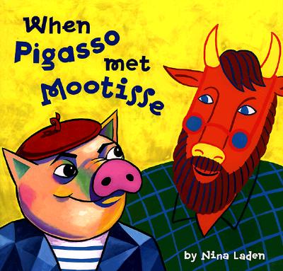 When Pigasso Met Mootisse - Nina Laden