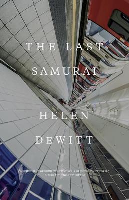 The Last Samurai - Helen Dewitt