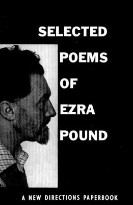 Selected Poems of Ezra Pound - Ezra Pound