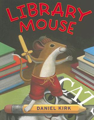 Library Mouse #1 - Daniel Kirk