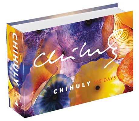 Chihuly: 365 Days - Dale Chihuly