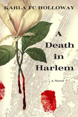 A Death in Harlem - Karla Fc Holloway