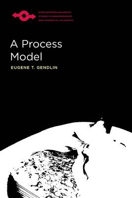 A Process Model - Eugene Gendlin