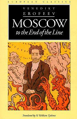 Moscow to the End of the Line - Venedikt Erofeev