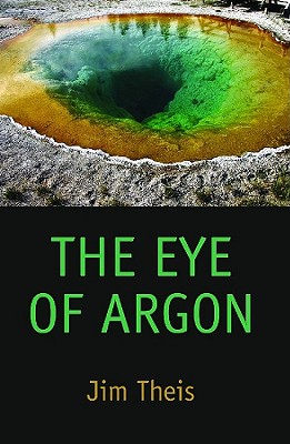 The Eye of Argon - Jim Theis