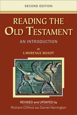 Reading the Old Testament: An Introduction - Lawrence Boadt