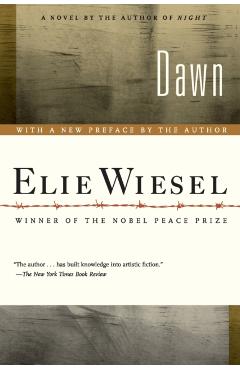 Dawn - Elie Wiesel