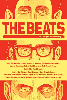 The Beats: A Graphic History - Harvey Pekar