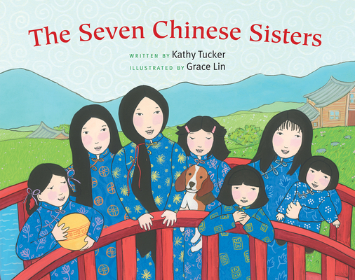 The Seven Chinese Sisters - Kathy Tucker