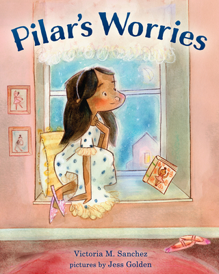 Pilar's Worries - Victoria M. Sanchez