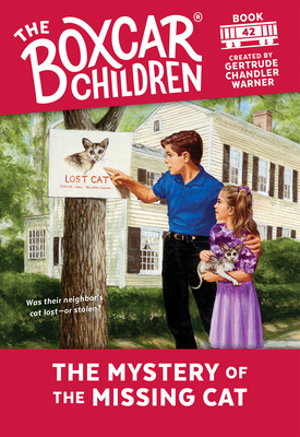 The Mystery of the Missing Cat - Gertrude Chandler Warner