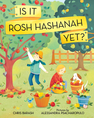 Is It Rosh Hashanah Yet? - Chris Barash