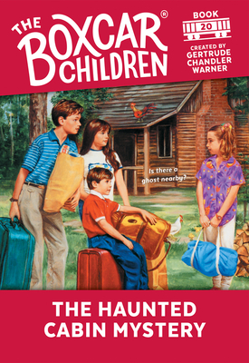 The Haunted Cabin Mystery - Gertrude Chandler Warner