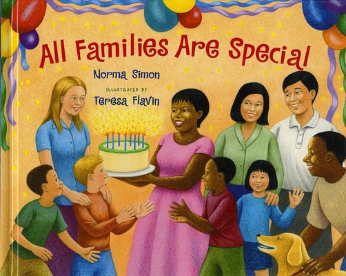 All Families Are Special - Norma Simon