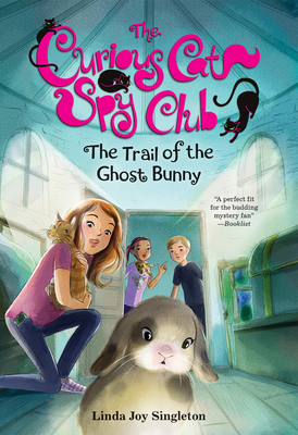 The Trail of the Ghost Bunny - Linda Joy Singleton