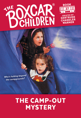 The Camp-Out Mystery - Gertrude Chandler Warner