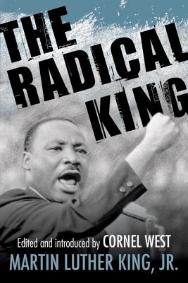 The Radical King - Martin Luther King