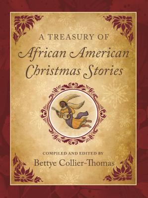 A Treasury of African American Christmas Stories - Bettye Collier-thomas