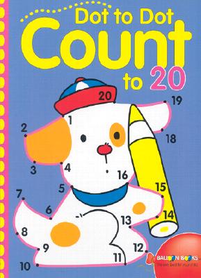 Dot to Dot Count to 20, Volume 3 - Sterling Publishing Company