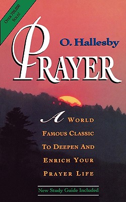 Prayer Expanded Version Hallesby - O. Hallesby