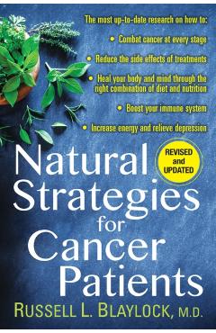 Natural Strategies for Cancer Patients - Russell L. Blaylock