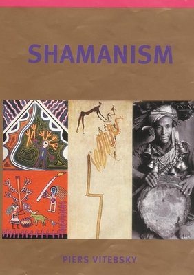 Shamanism - Piers Vitebsky