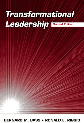 Transformational Leadership: A Comprehensive Review of Theory and Research - Bernard M. Bass